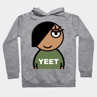 YEET. Yes! Hoodie